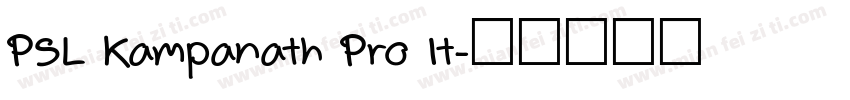 PSL Kampanath Pro It字体转换